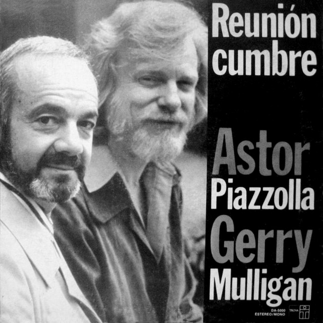 Astor Piazzolla & Gerry Mulligan